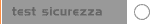 test sicurezza